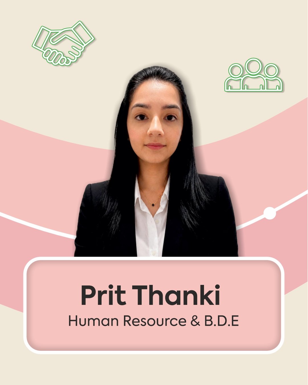 Prit Thanki, Human Resource & Business Development Executive